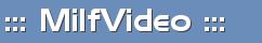 ::: Milf Video :::